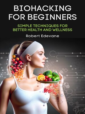 cover image of Biohacking for Beginners